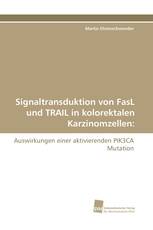 Signaltransduktion von FasL und TRAIL in kolorektalen Karzinomzellen:
