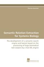 Semantic Relation Extraction for Systems Biology