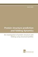 Protein structure prediction and folding dynamics