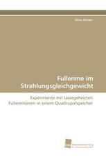 Fullerene im Strahlungsgleichgewicht