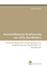 Kosteneffiziente Realisierung von HTSL-Bandleitern