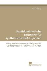 Peptidomimetische Bausteine für synthetische RNA‐Liganden