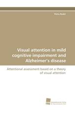Visual attention in mild cognitive impairment and Alzheimer’s disease