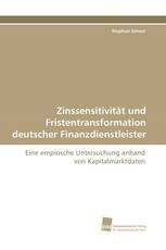 Zinssensitivität und Fristentransformation deutscher Finanzdienstleister