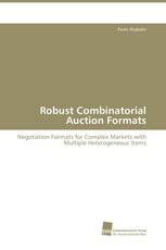 Robust Combinatorial Auction Formats
