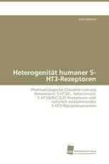 Heterogenität humaner 5-HT3-Rezeptoren