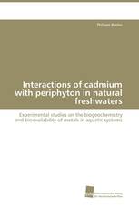 Interactions of cadmium with periphyton in natural freshwaters