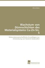 Wachstum von Dünnschichten des Materialsystems Cu-Zn-Sn-S