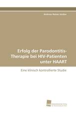 Erfolg der Parodontitis-Therapie bei HIV-Patienten unter HAART