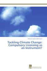 Tackling Climate Change: Compulsory Licensing as an Instrument?