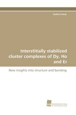 Interstitially stabilized cluster complexes of Dy, Ho and Er