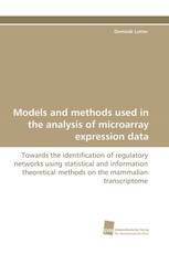 Models and methods used in the analysis of microarray expression data