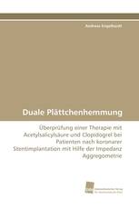 Duale Plättchenhemmung