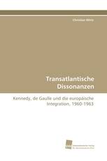 Transatlantische Dissonanzen