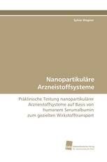 Nanopartikuläre Arzneistoffsysteme