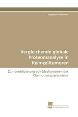 Vergleichende globale Proteomanalyse in Keimzelltumoren