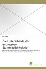 Die Unterschiede der endogenen Stammzellzirkulation