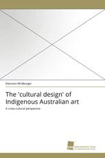 The 'cultural design' of Indigenous Australian art