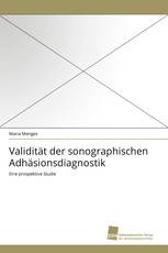 Validität der sonographischen Adhäsionsdiagnostik