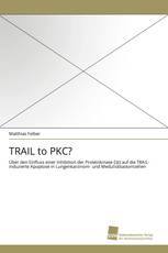 TRAIL to PKC?
