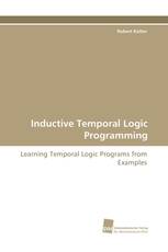 Inductive Temporal Logic Programming