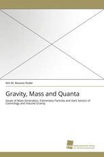 Gravity, Mass and Quanta