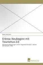 Eritrea: Neubeginn mit Tourismus 2.0