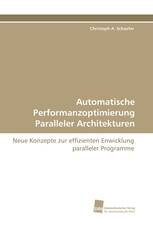 Automatische Performanzoptimierung Paralleler Architekturen