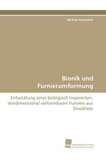 Bionik und Furnierumformung