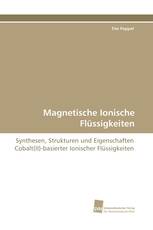 Magnetische Ionische Flüssigkeiten