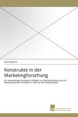 Konstrukte in der Marketingforschung