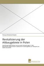 Revitalisierung der Altbaugebiete in Polen