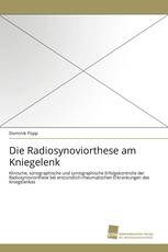 Die Radiosynoviorthese am Kniegelenk