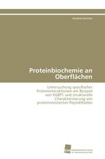 Proteinbiochemie an Oberflächen