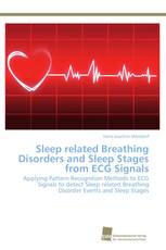 Sleep related Breathing Disorders and Sleep Stages from ECG Signals