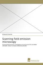 Scanning field emission microscopy