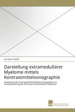 Darstellung extramedullärer Myelome mittels Kontrastmittelsonographie