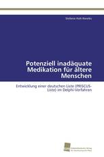 Potenziell inadäquate Medikation für ältere Menschen