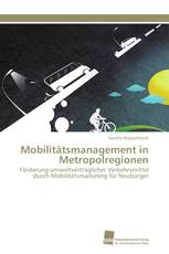 Mobilitätsmanagement in Metropolregionen