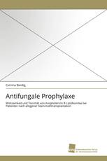 Antifungale Prophylaxe