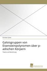 Galoisgruppen von Eisensteinpolynomen über p-adischen Körpern