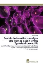 Protein-Interaktionsanalyse der Tumor-assoziierten Tyrosinkinase c-Kit