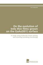 On the evolution of InAs thin films grown on the GaAs(001) surface