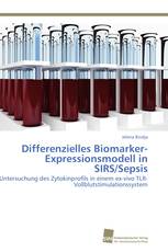 Differenzielles Biomarker-Expressionsmodell in SIRS/Sepsis