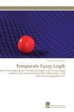 Temporale Fuzzy Logik
