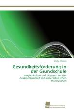 Gesundheitsförderung in der Grundschule