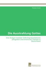 Die Ausstrahlung Gottes