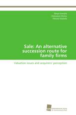 Sale: An alternative succession route for family firms