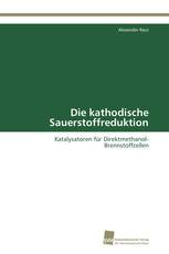 Die kathodische Sauerstoffreduktion