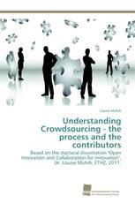 Understanding Crowdsourcing - the process and the contributors